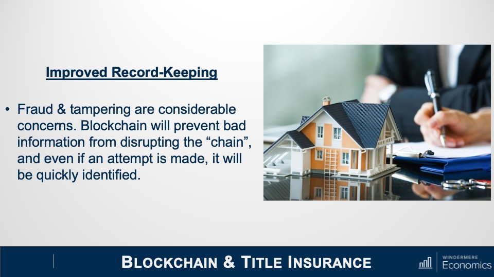 A slide showing the benefits of Blockchain technology in real estate, improved record-keeping included.
