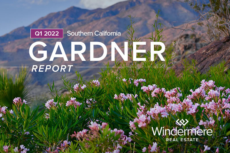 Q1 2022 Southern California Market Trends